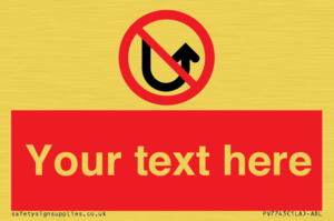 Custom prohibition No u turns